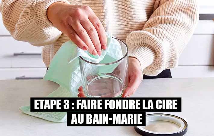 Etape 3 Faire fondre la cire au bain-marie