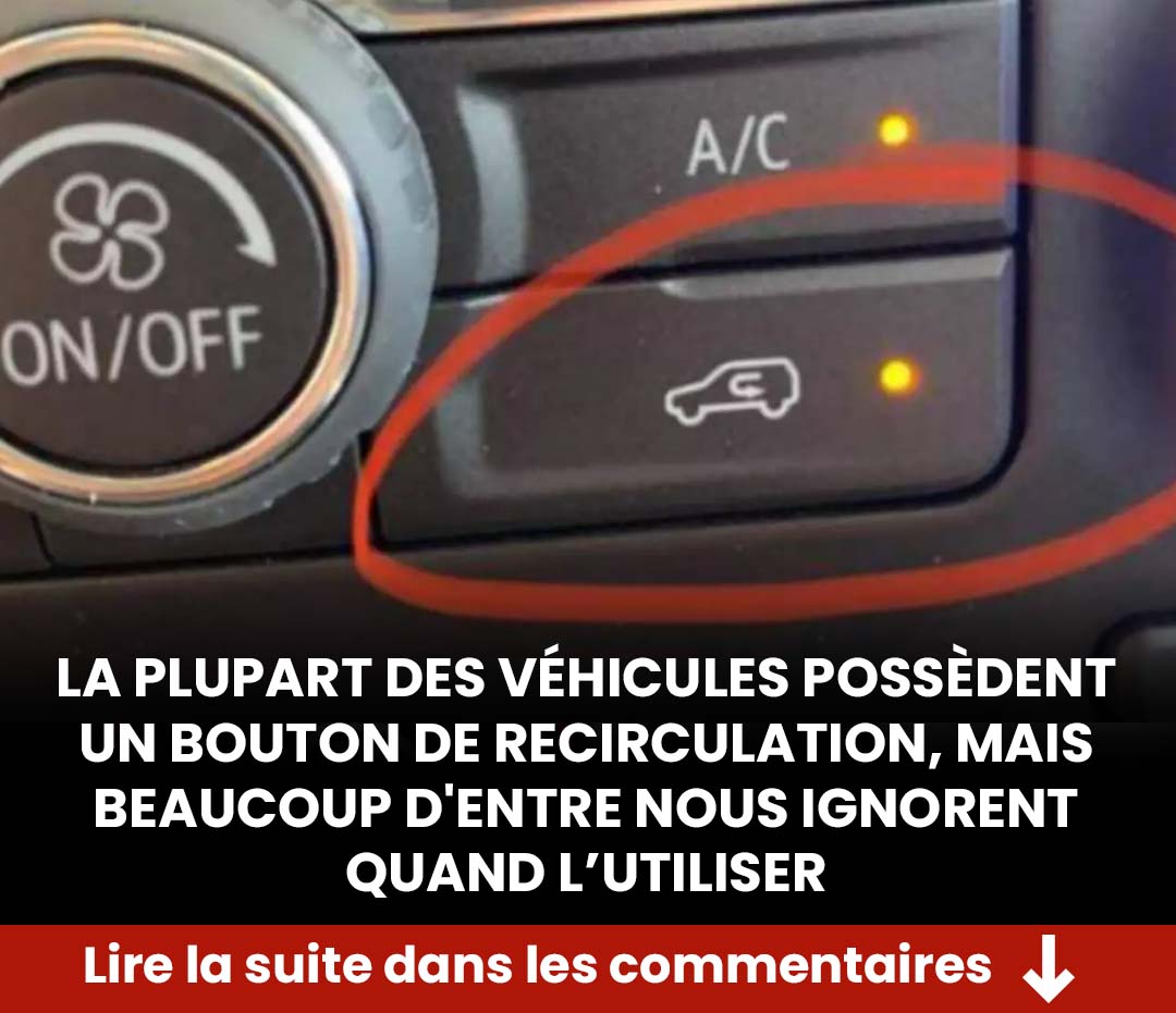 À quoi sert réellement le bouton de recirculation de l'air de votre voiture ?