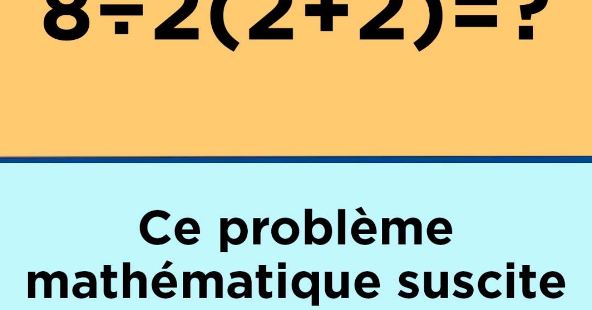 Ce problème de mathématiques suscite la controverse car les gens ne s'entendent pas sur la façon de le résoudre