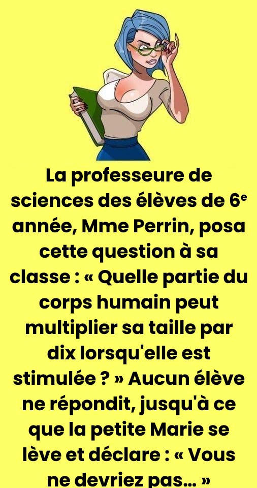 Cette élève croit avoir repéré une question « osée »… mais la réponse inattendue risque de vous faire rire aux éclats !