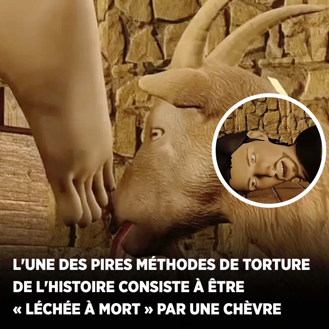 L'une des pires méthodes de torture de l'histoire consiste à être « léché à mort » par une chèvre