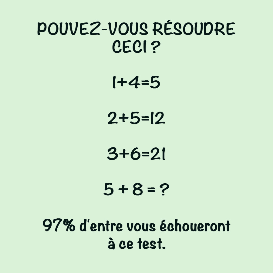 Pouvez-vous résoudre ce test mathématique ?