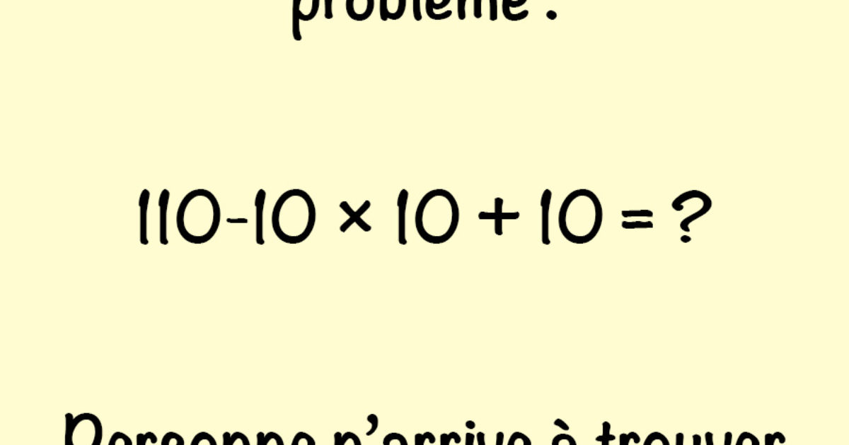 Saurez-vous résoudre ce problème mathématique ?