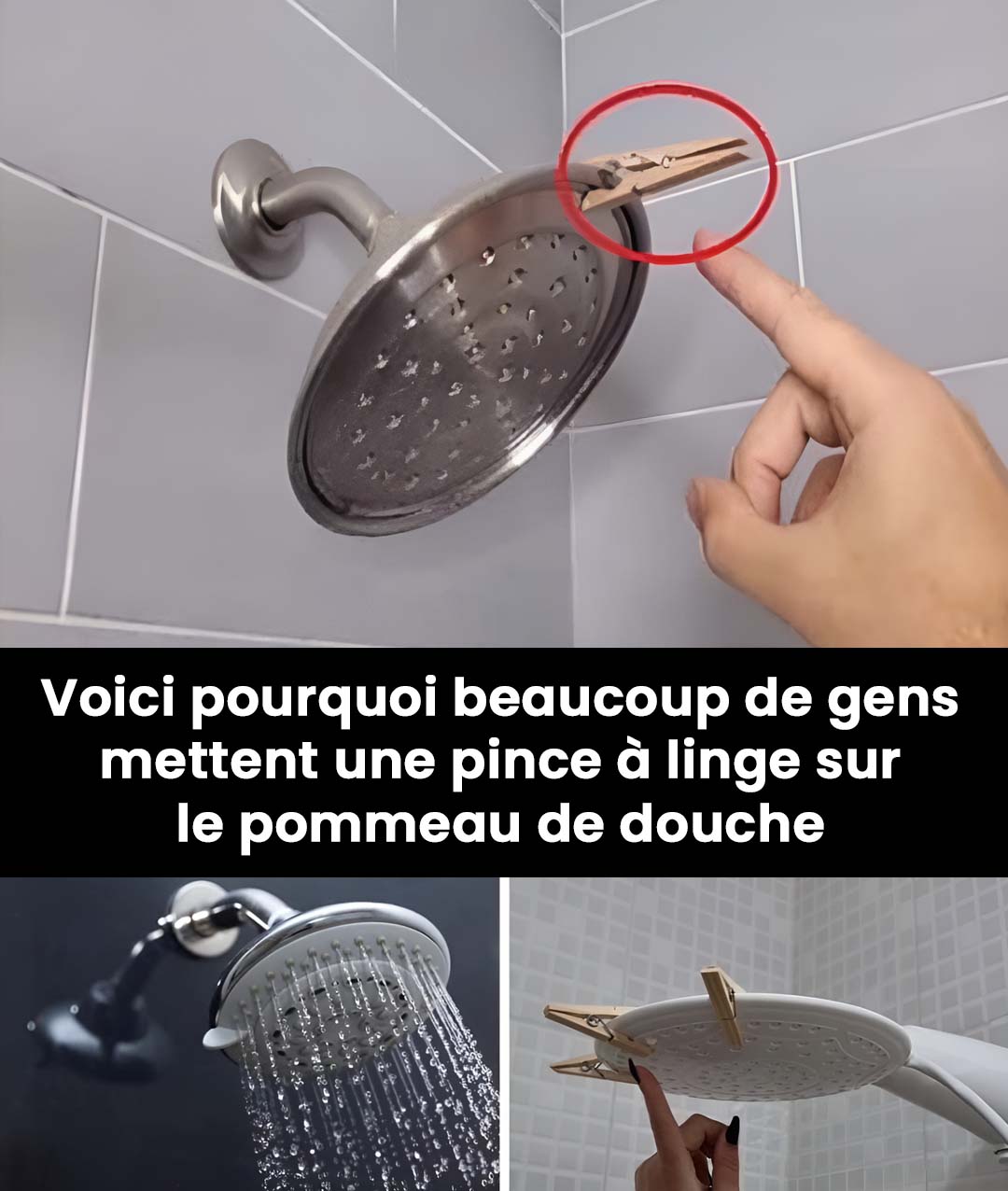 Si votre partenaire laisse une pince à linge sur votre pommeau de douche, assurez-vous de savoir ce que cela signifie