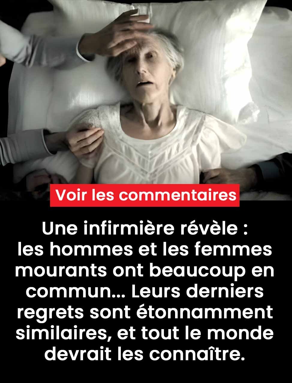 Une infirmière en soins palliatifs révèle les 5 plus grands regrets des gens juste avant leur mort